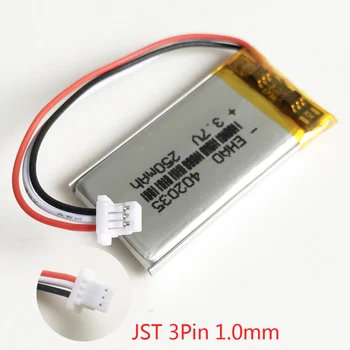 3,7 На 250 ма 402035 LiPo Акумулаторна Батерия + JST 1.0 mm 3pin Жак За Mp3 GPS Bluetooth Слушалки Xiaomi шофиране регистратори